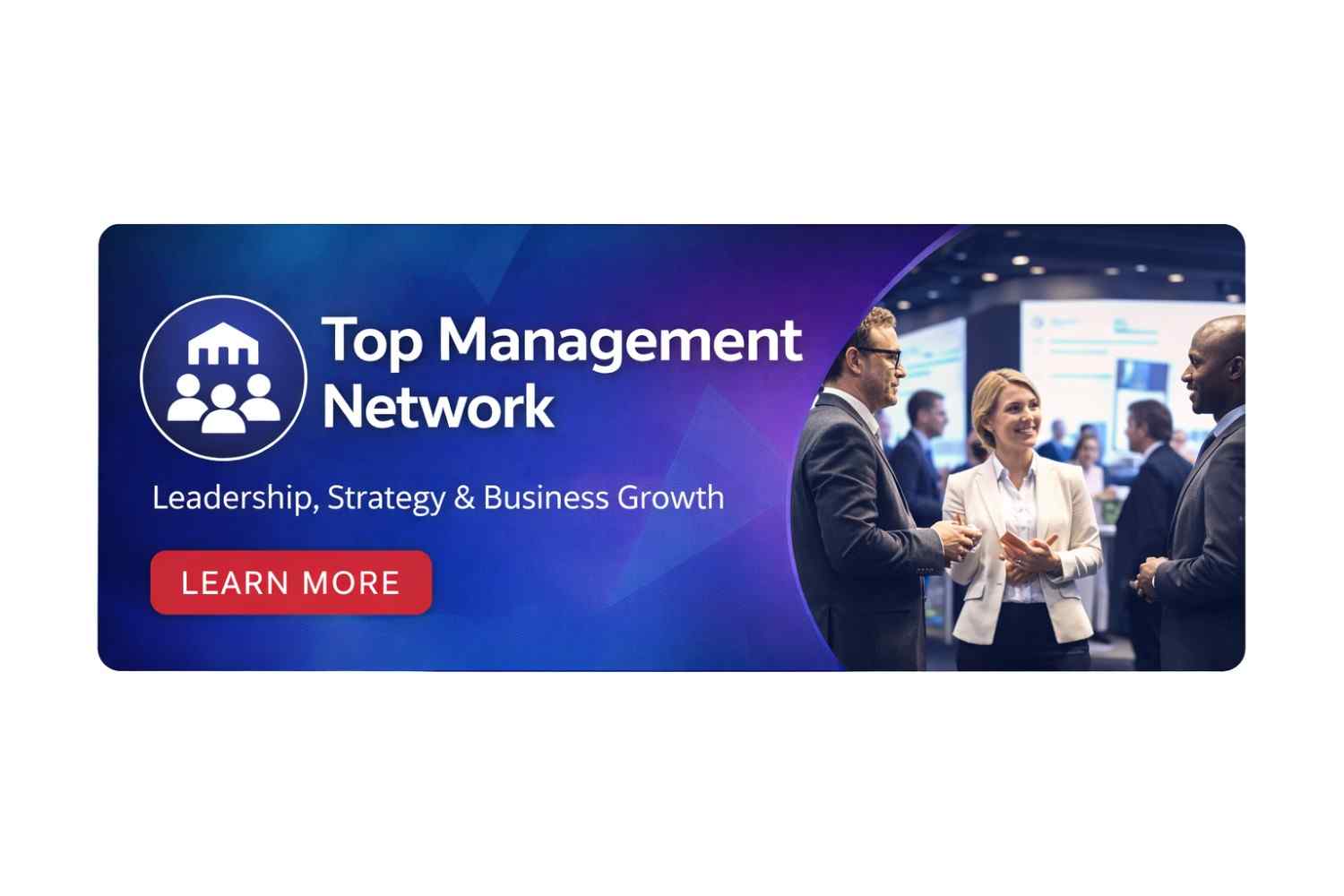 Top Management Network: Driving Leadership, Strategy, and Business Growth